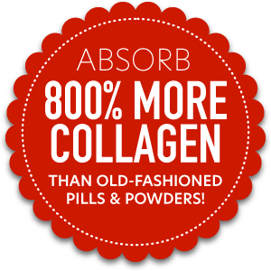 Absorb 800% more collagen!